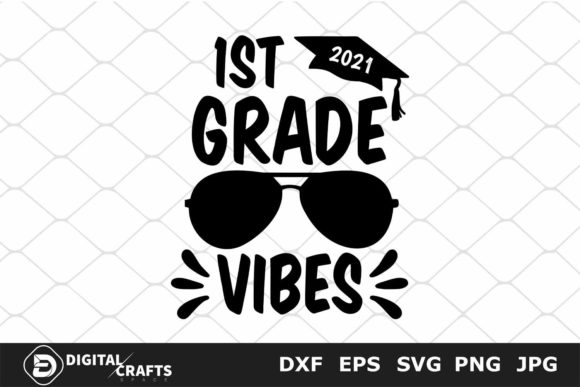 1st Grade Vibes, Back to School SVG