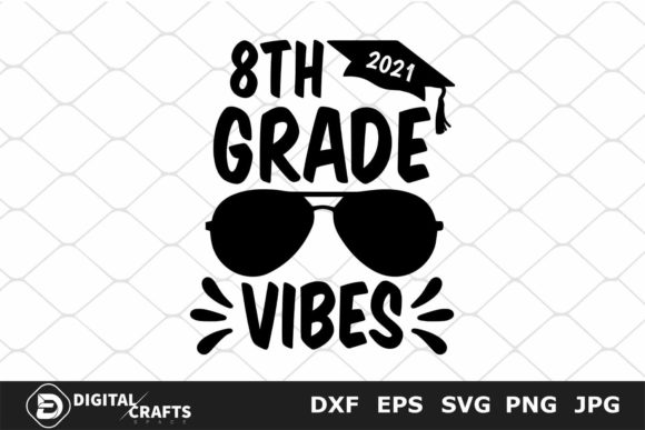8th Grade Vibes, Back to School SVG