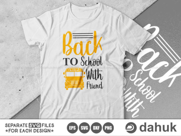 Back to School with Friend SVG: Graphics and Crafts for Local Business