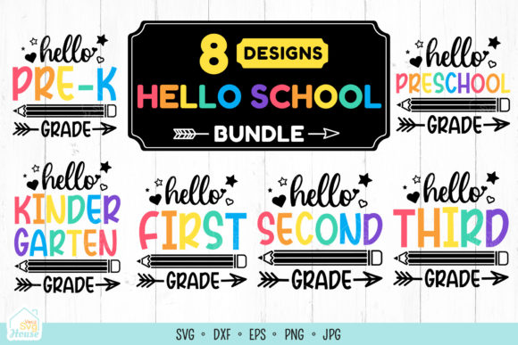 Hello School Grade SVG Back to School Graphics