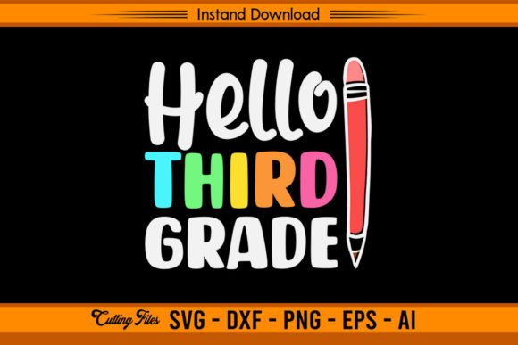 Hello Third Grade - Back to School Graphics